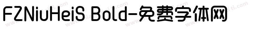 FZNiuHeiS Bold字体转换